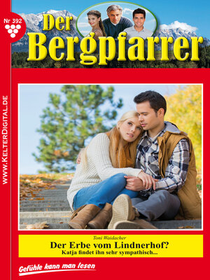 cover image of Der Bergpfarrer 392 – Heimatroman